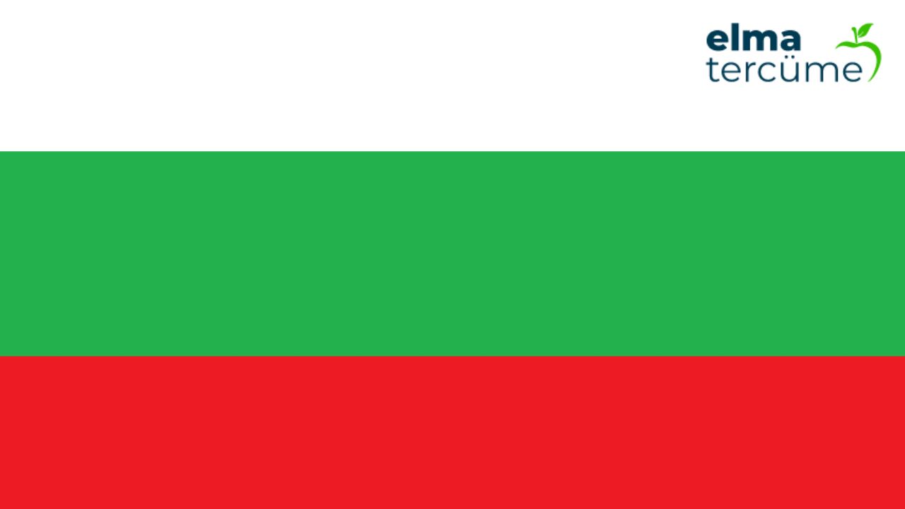 Bulgarca Tercüme Bürosu